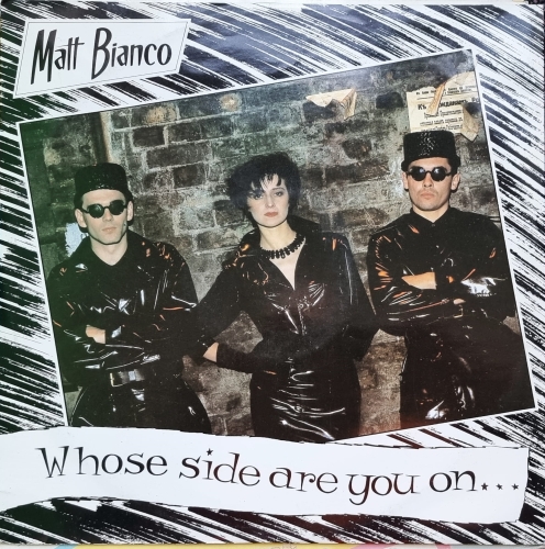 Matt Bianco – Whose Side Are You On? WEA – YZ9 (T)