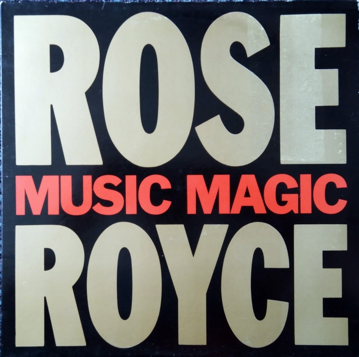 Rose Royce ‎– Music Magic Streetwave ‎– MKL 2