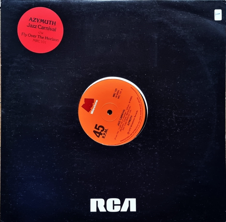 Azymuth – Jazz Carnival c/w Fly Over The Horizon 	Milestone – MRC 101