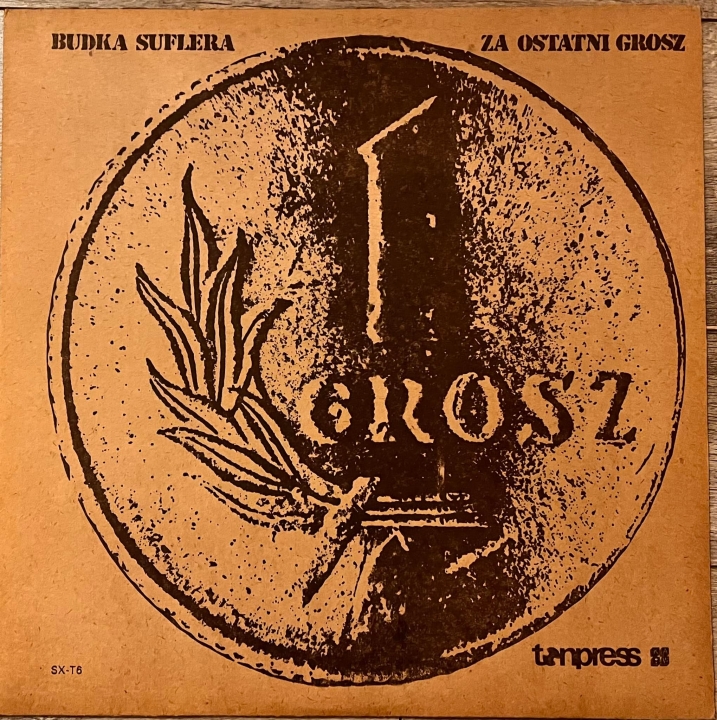 Budka Suflera – Za Ostatni Grosz Label: Tonpress – SX-T6