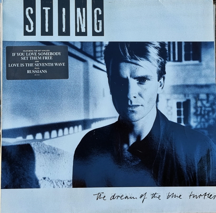 Sting – The Dream Of The Blue Turtles A&M Records – 393 750-1
