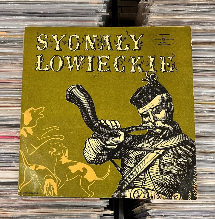 Unknown Artist – Sygnaly Lowieckie Label: Polskie Nagrania Muza – XL 0291