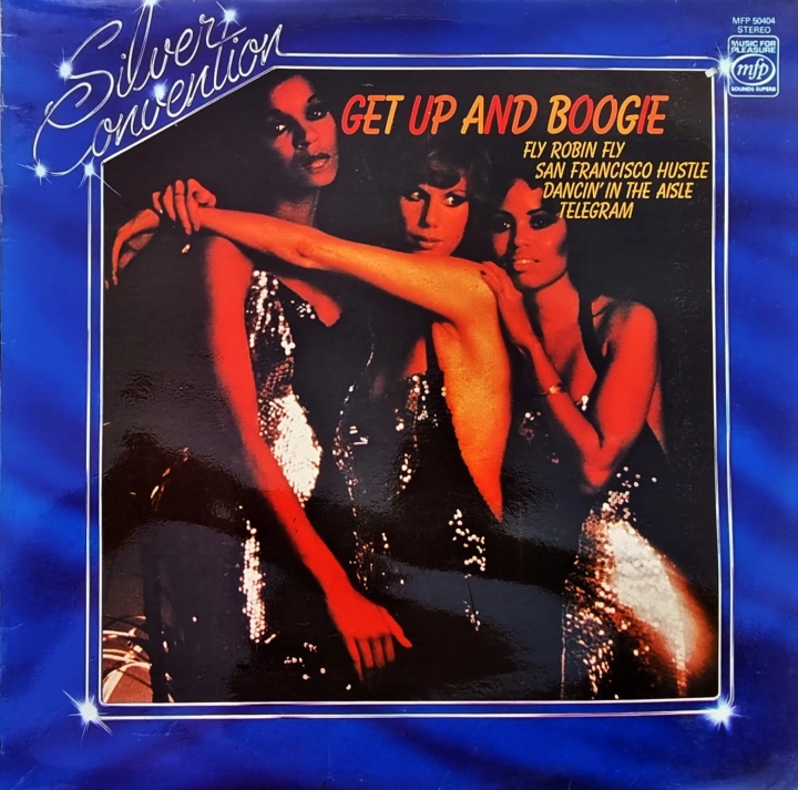 Silver Convention – Get Up And Boogie MFP 50404