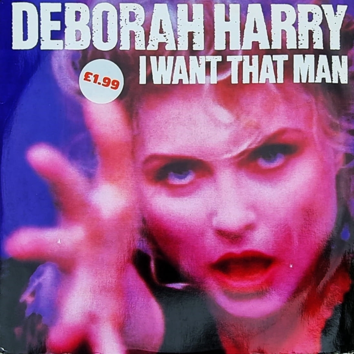 Deborah Harry – I Want That Man Chrysalis – CHS 12 3369
