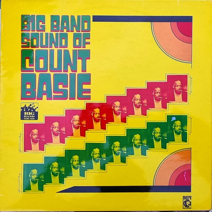 Count Basie And His Orchestra – The Big Band Sound Of Count Basie Metro Records – 2356 063