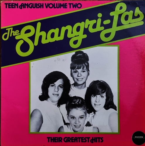 The Shangri-Las – Their Greatest Hits (Teen Anguish Volume Two) Charly Records – CRM 2005