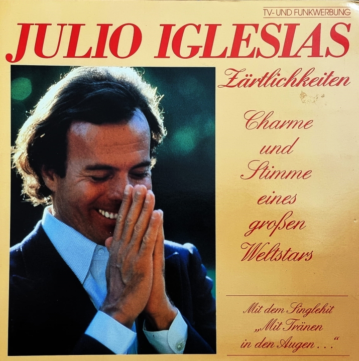 Julio Iglesias – Zärtlichkeiten CBS – CBS 85276