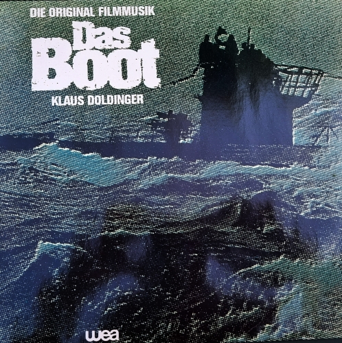 Klaus Doldinger – Das Boot (Die Original Filmmusik) WEA 58 366
