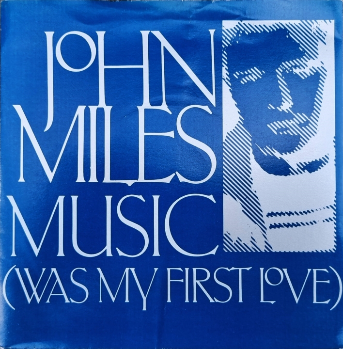 John Miles – Music (Was My First Love) / Slow Down Decca – MILES 1