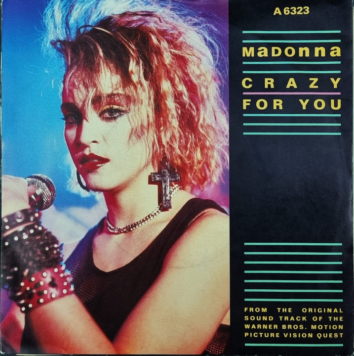 Madonna – Crazy For You Geffen Records – A 6323 Vinyl, 7", 45 RPM, Single, Stereo, White Background Labels