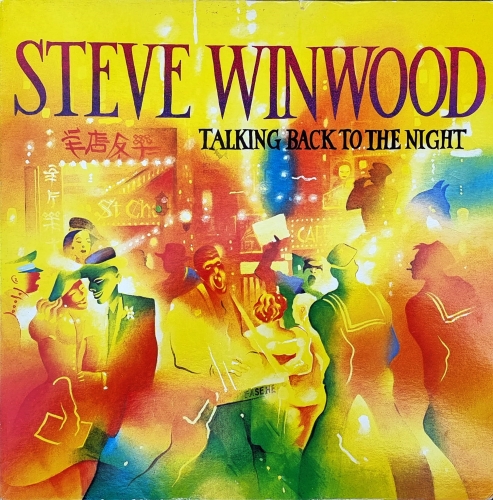 Steve Winwood – Talking Back To The Night Island Records – ILPS 9777
