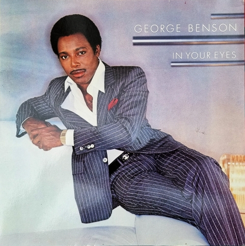George Benson – In Your Eyes Label: Warner Bros. Records – 92-3744-1