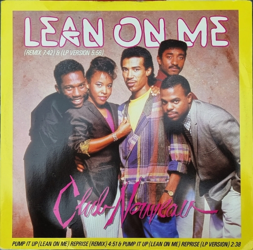 Club Nouveau – Lean On Me Warner Bros. Records – W 8430 (T)