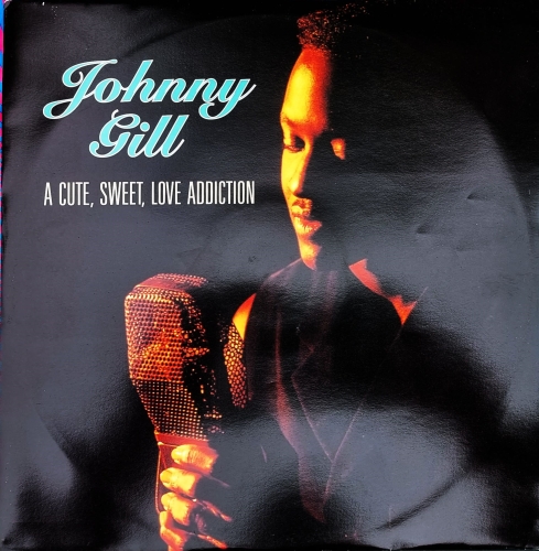 Johnny Gill – A Cute, Sweet, Love Addiction Motown – TMGX 1420