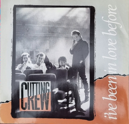 Cutting Crew – I've Been In Love Before Siren – SRN 29-12