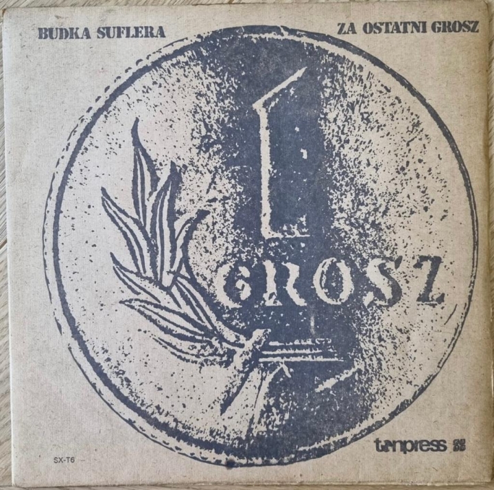 Budka Suflera – Za Ostatni Grosz Tonpress – SX-T6