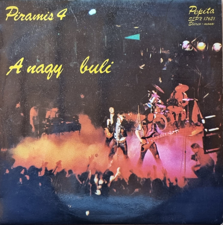 Piramis – 4 - A Nagy Buli Pepita – SLPX 17621