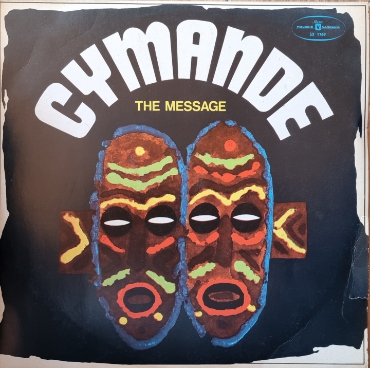Cymande – The Message Polskie Nagrania Muza – SX 1769