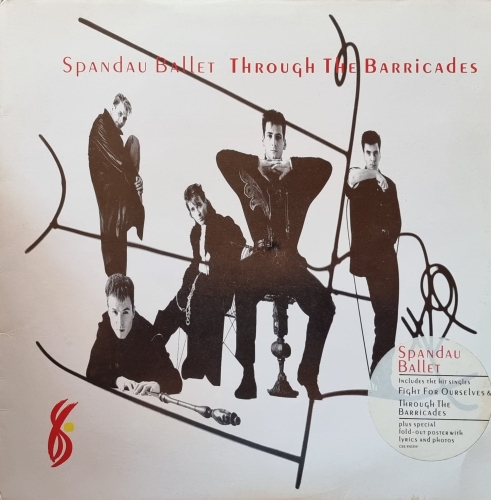 Spandau Ballet – Through The Barricades CBS – 450259 1