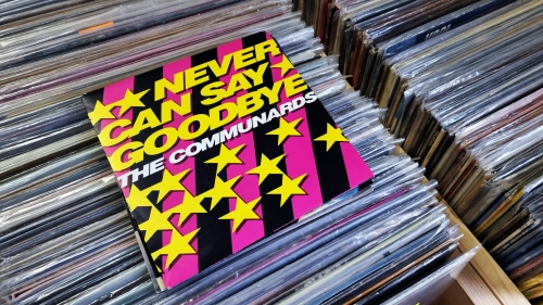 The Communards – Never Can Say Goodbye London Records – LON 158