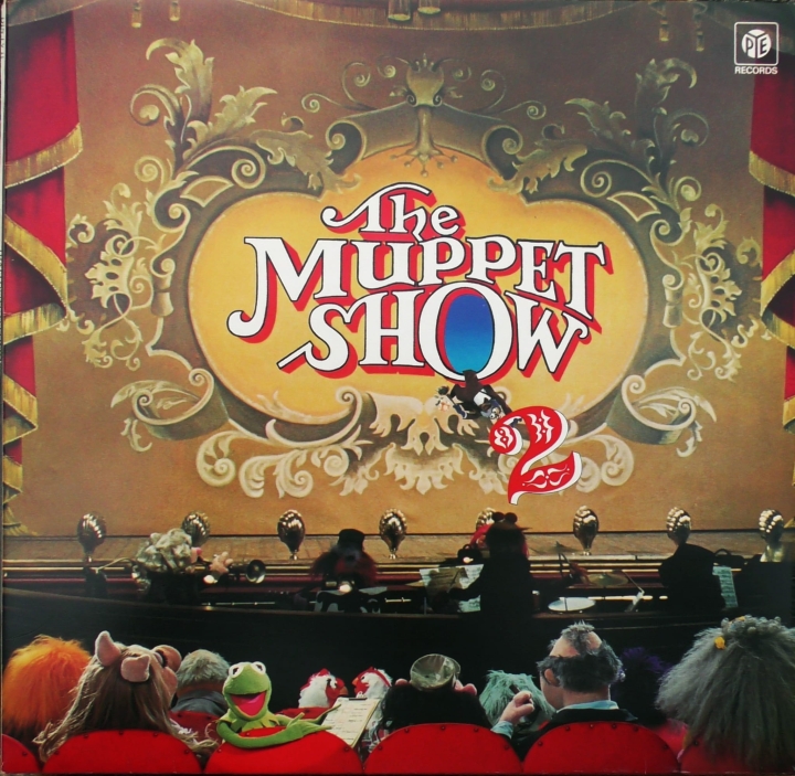 The Muppets – The Muppet Show 2 Pye Records – NSPH 21