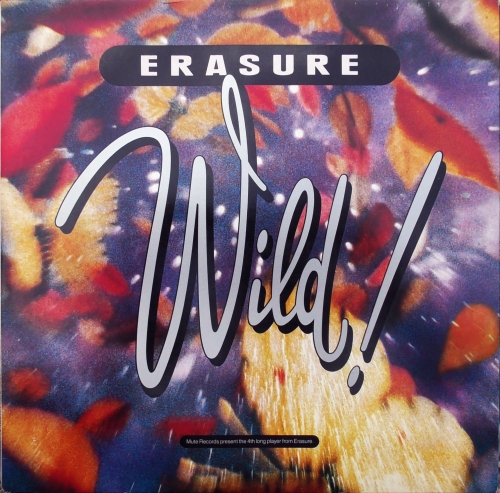 Erasure – Wild! Mute – Stumm 75