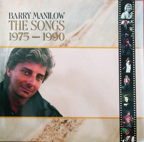 Barry Manilow – The Songs: 1975 - 1990 Arista – 303 868