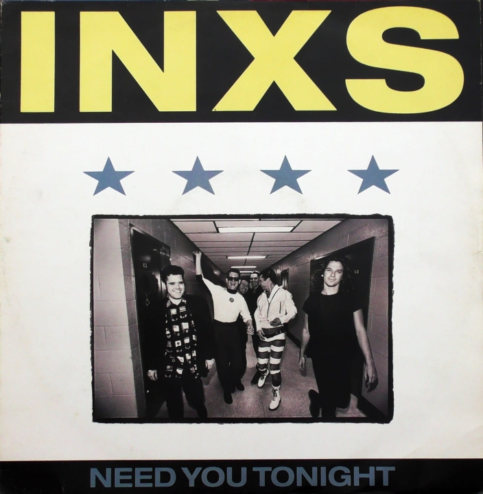 INXS – Need You Tonight Mercury – INXS 1212