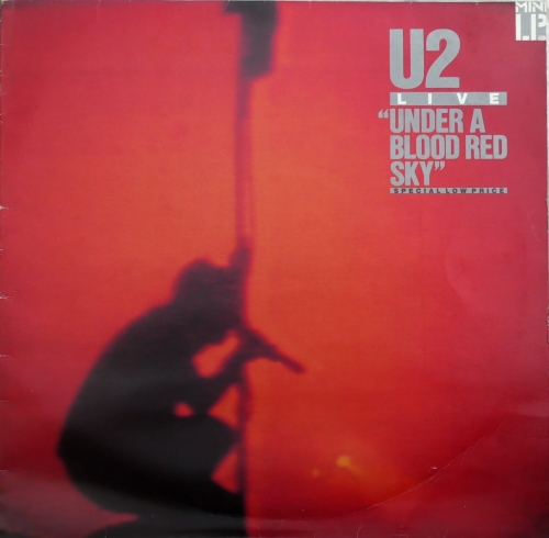 U2 – Live "Under A Blood Red Sky"  Island Records – IMA3