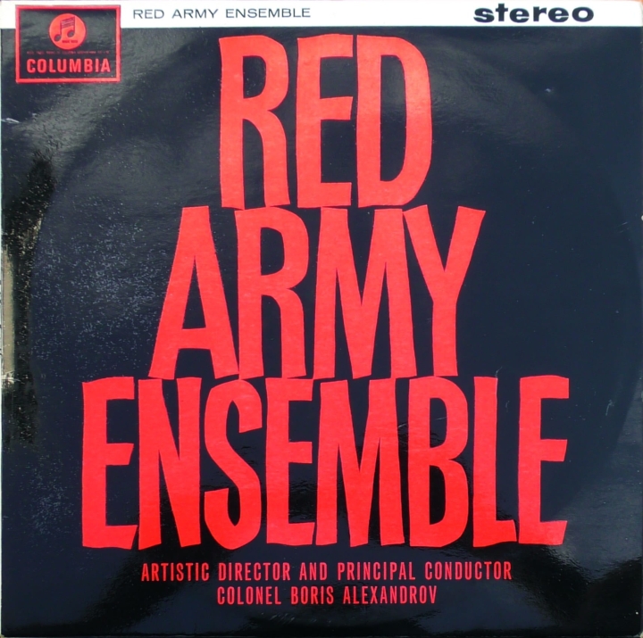 Red Army Ensemble, Colonel Boris Alexandrov – Red Army Ensemble Columbia – SAX 2487