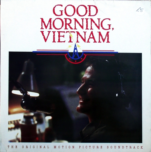 Good Morning, Vietnam (The Original Motion Picture Soundtrack) A&M Records – AMA 3913