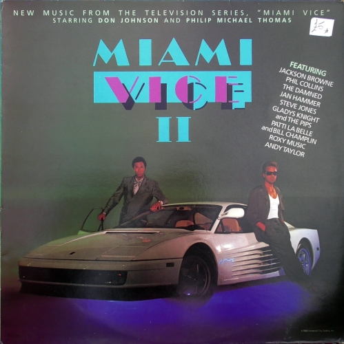 Miami Vice II (New Music From The Television Series, "Miami Vice") MCA Records – MCG 6019