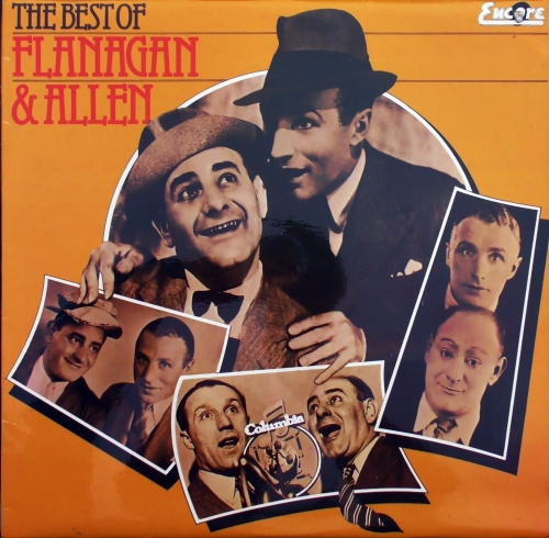 Flanagan And Allen – The Best Of Flanagan And Allen EMI – ONCR 513