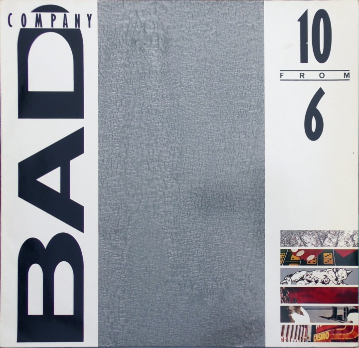 Bad Company – 10 From 6 Atlantic – 781 625-1