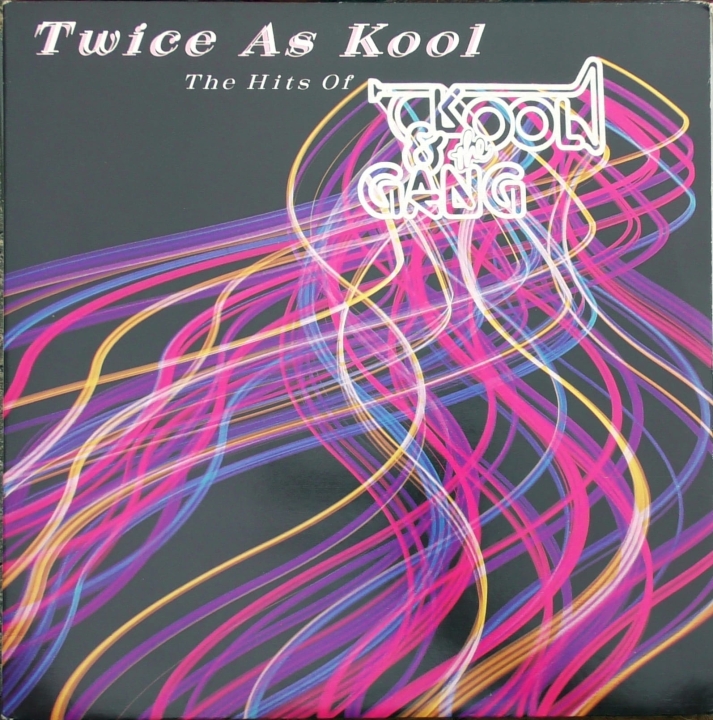 Kool & The Gang – Twice As Kool (The Hits Of Kool & The Gang) De-Lite Records – PROLP 2