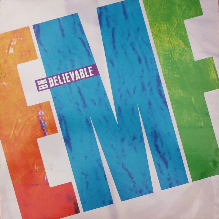 EMF – Unbelievable Parlophone – 12R 6273