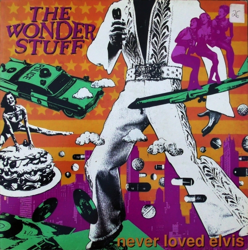 The Wonder Stuff – Never Loved Elvis Polydor – 847252-1