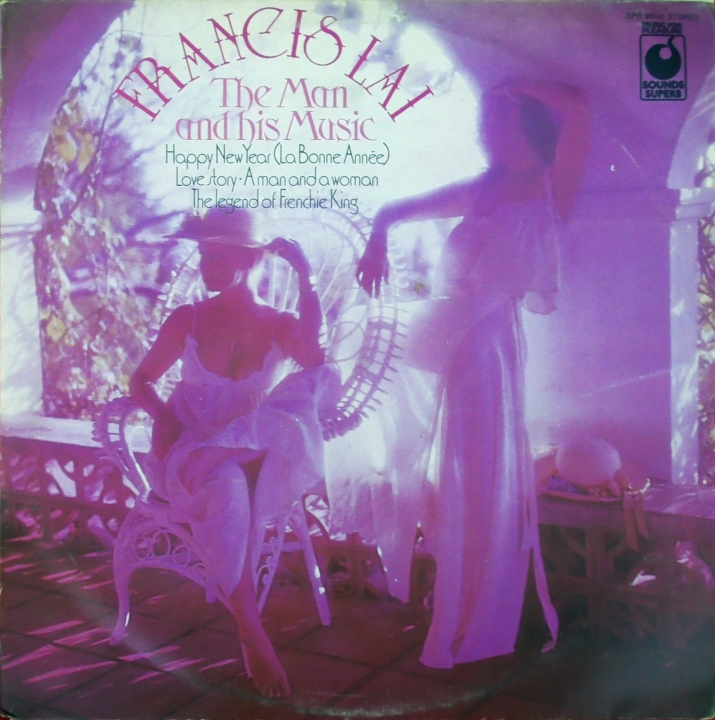 Francis Lai – The Man And His Music Sounds Superb – SPR 90042