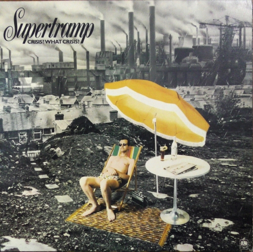 Supertramp – Crisis? What Crisis? A&M Records – AMLH 68347
