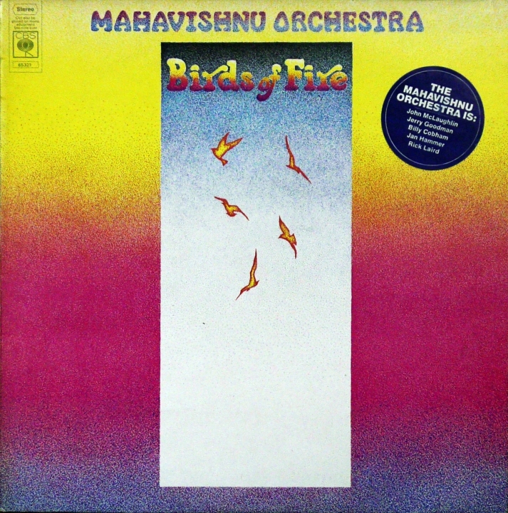 Mahavishnu Orchestra – Birds Of Fire CBS – S 65321