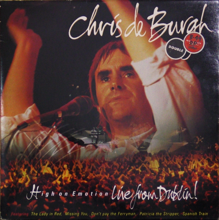 Chris De Burgh – High on Emotion: Live From Dublin 	A&M Records – 397 086 1