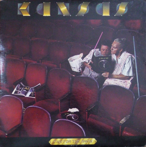 Kansas – Two For The Show Kirshner – S KIR 88328