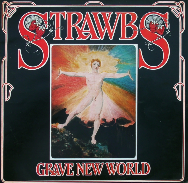 Strawbs – Grave New World A&M Records – AMLH 68078
