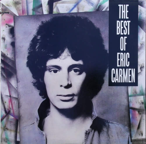 Eric Carmen – The Best Of Eric Carmen Arista – AL-8547 Cut Out