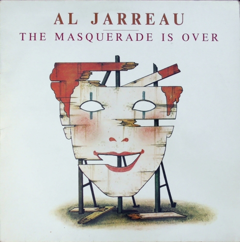 Al Jarreau – The Masquerade Is Over Happy Bird – B/90 136