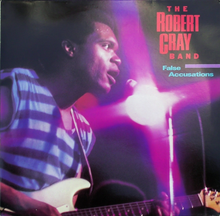 The Robert Cray Band – False Accusations Demon Records – FIEND 43