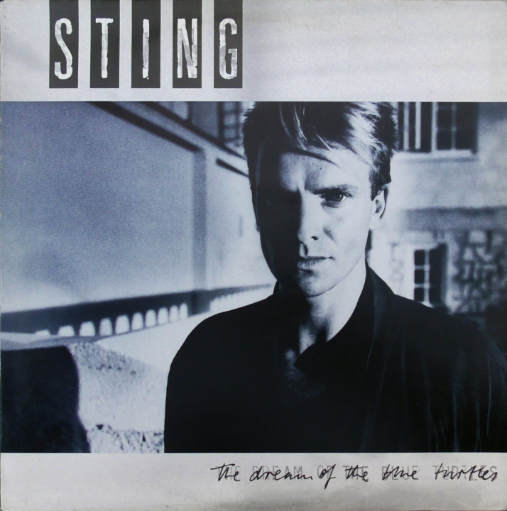 Sting – The Dream Of The Blue Turtles A&M Records – DREAM 1