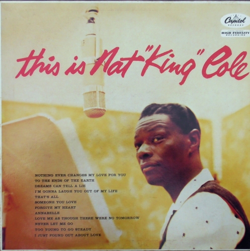 Nat King Cole – This Is Nat "King" Cole Capitol Records – 1565481
