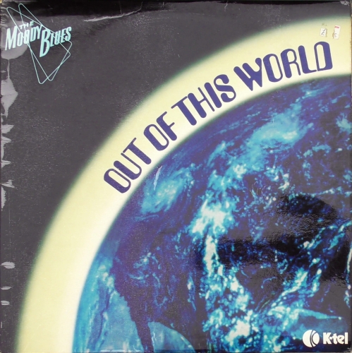 The Moody Blues – Out Of This World K-Tel – NE 1051