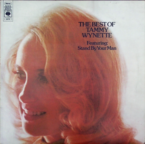 Tammy Wynette – The Best Of Tammy Wynette (Featuring: Stand By Your Man) CBS – S 63578